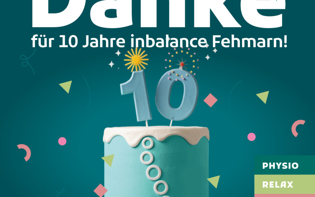 DANKE für 10 Jahre inbalance Fehmarn